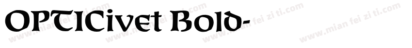 OPTICivet Bold字体转换